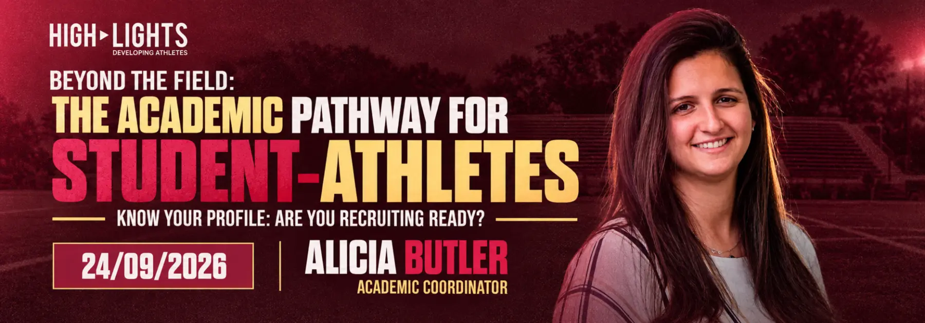 Highlights Academic Pathway session about preparing a student-athlete for university recruiting